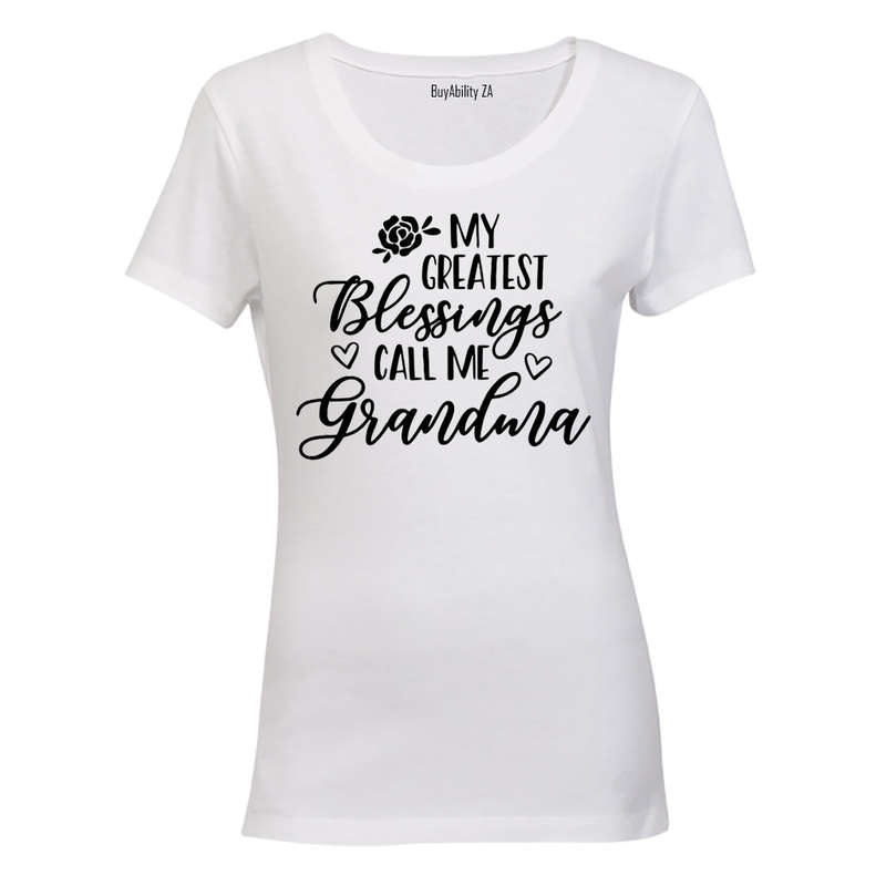 My Greatest Blessings Call Me Grandma - Ladies - T-Shirt