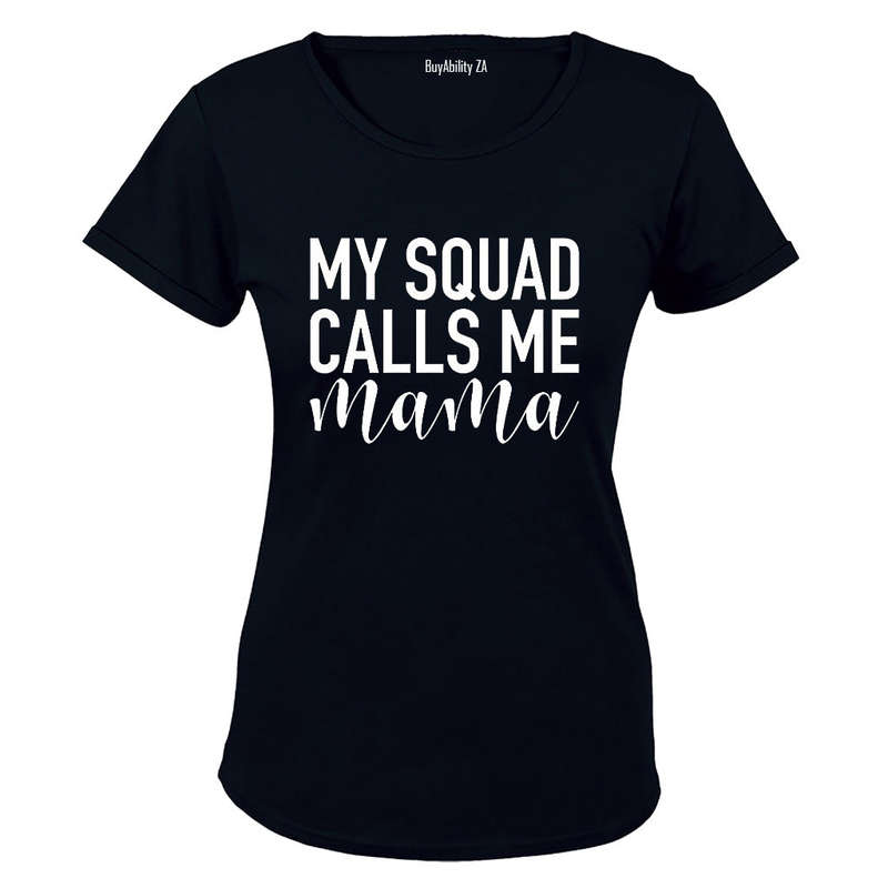 My Squad Calls Me MAMA - Ladies - T-Shirt