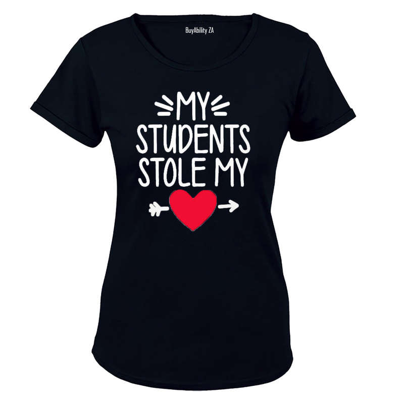 My Students Stole My Heart! - Ladies - T-Shirt