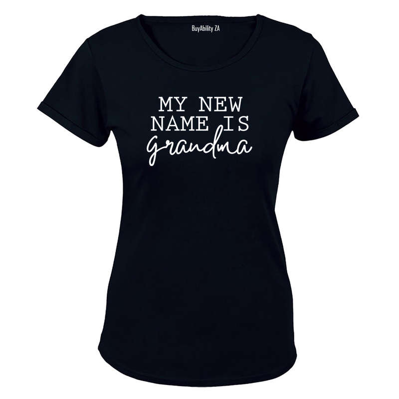 My New Name Is Grandma - Ladies - T-Shirt
