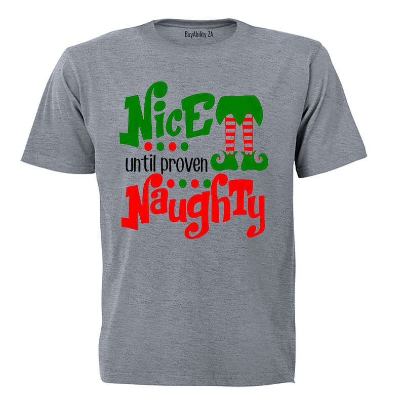 Nice Until Proven Naughty - Christmas - Kids T-Shirt