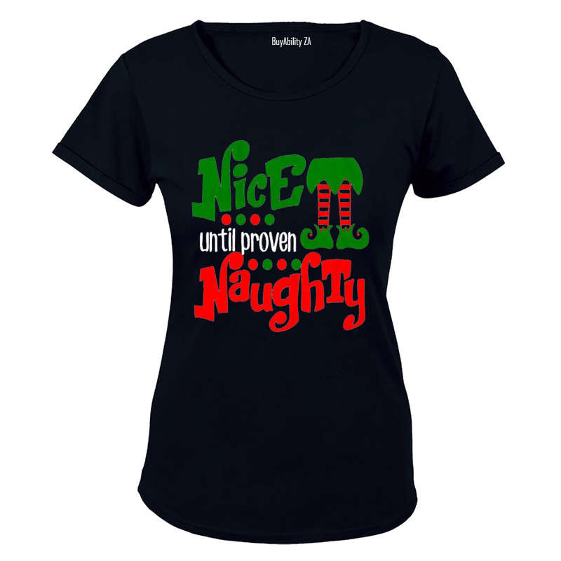 Nice Until Proven Naughty - Christmas - Ladies - T-Shirt