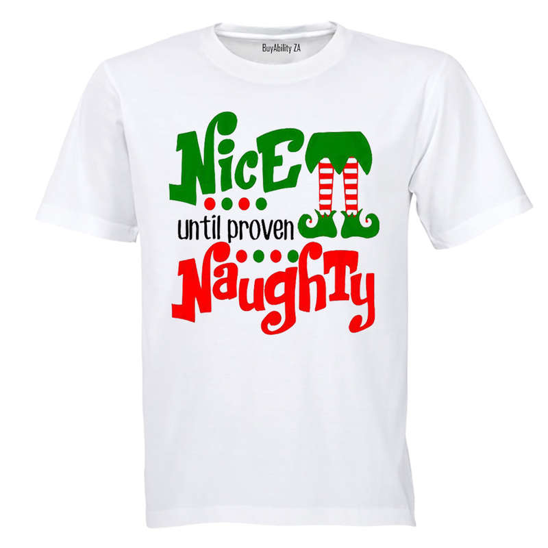 Nice Until Proven Naughty - Christmas - Kids T-Shirt