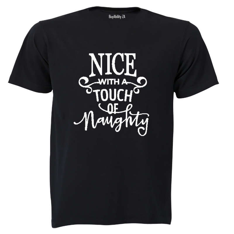 Nice with a touch of Naughty! - Kids T-Shirt