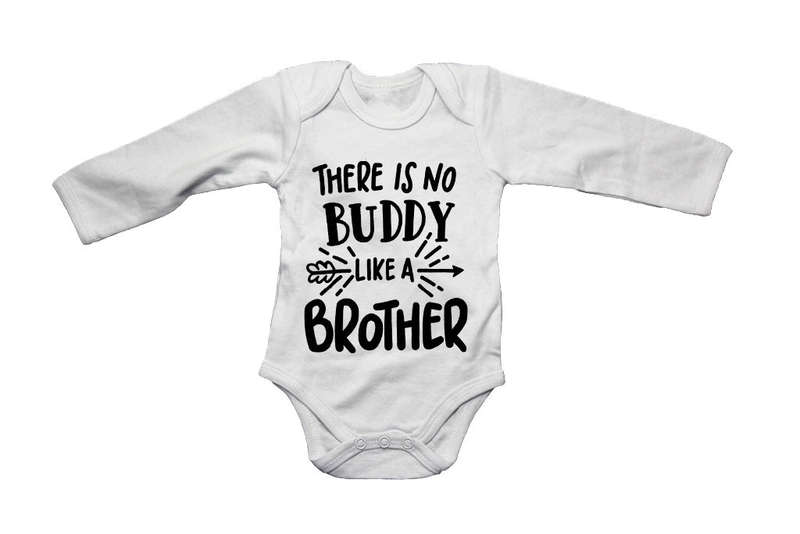 No Buddy Like A Brother - Baby Grow
