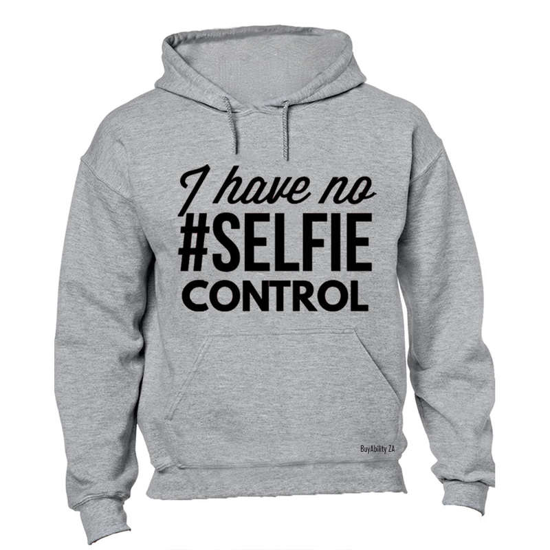 No Selfie Control - Hoodie