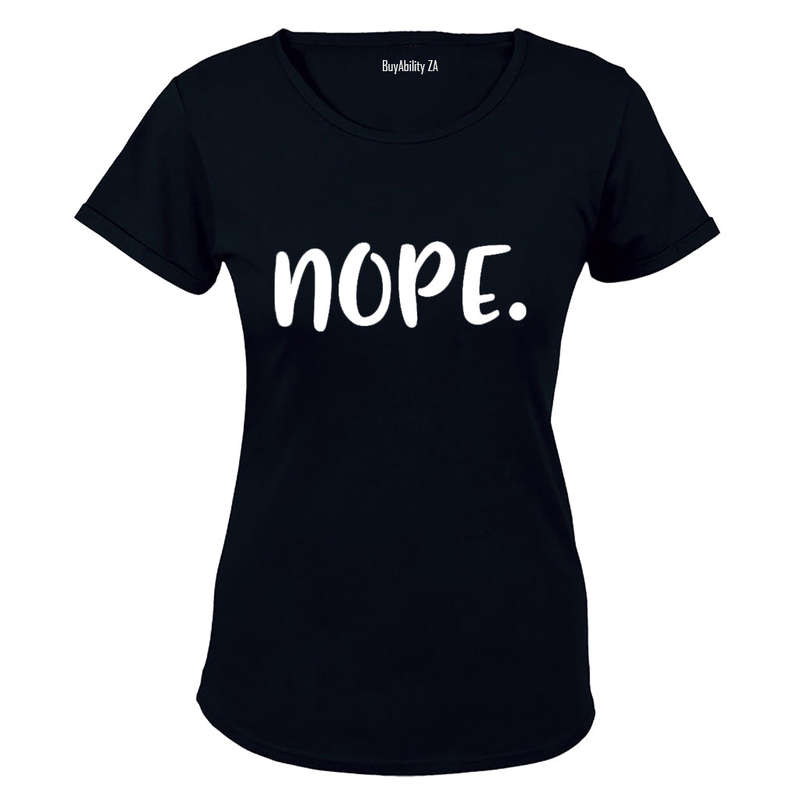 Nope. - Ladies - T-Shirt