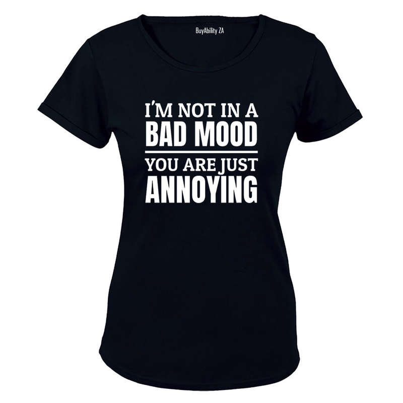 Not In A Bad Mood - Ladies - T-Shirt