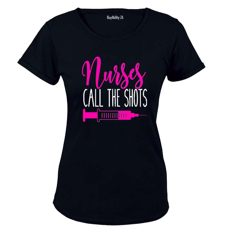 Nurses call the Shots - Ladies - T-Shirt