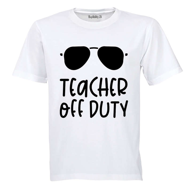 Off Duty - Teacher - Adults - T-Shirt