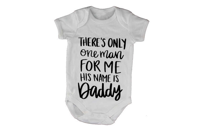 One Man For Me - Daddy - Baby Grow