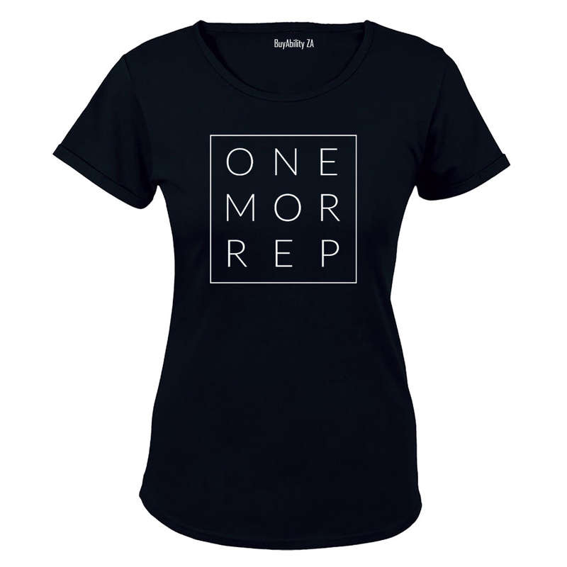 One More Rep - Ladies - T-Shirt