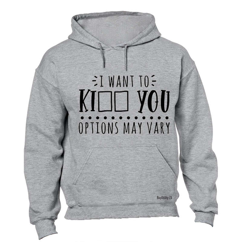 Options May Vary - Hoodie