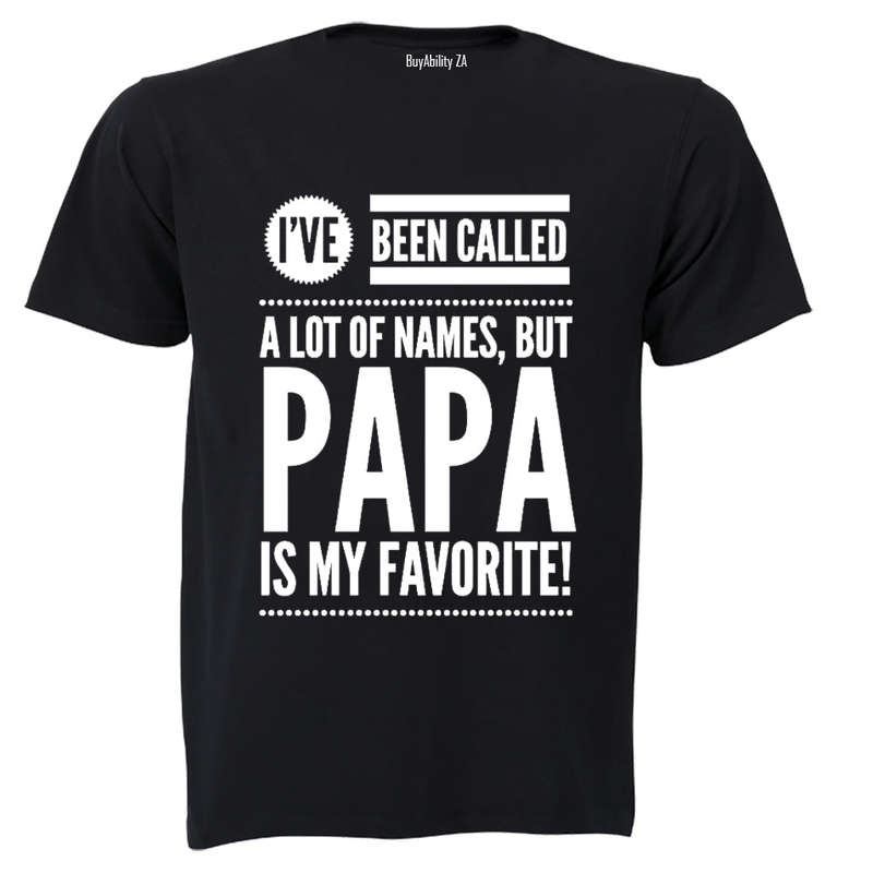 Papa is my Favorite - Adults - T-Shirt