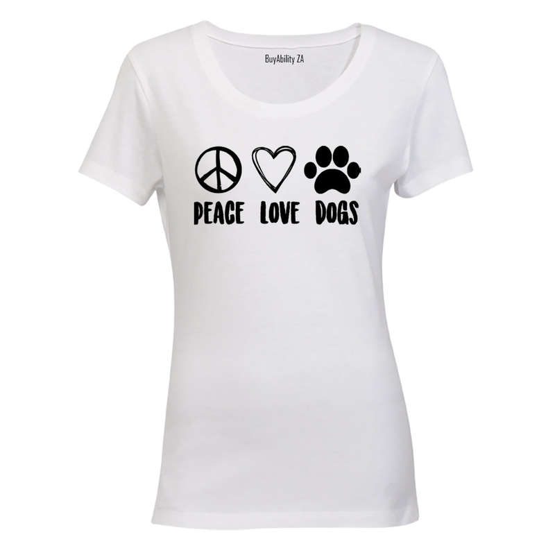 Peace. Love. Dogs - Ladies - T-Shirt