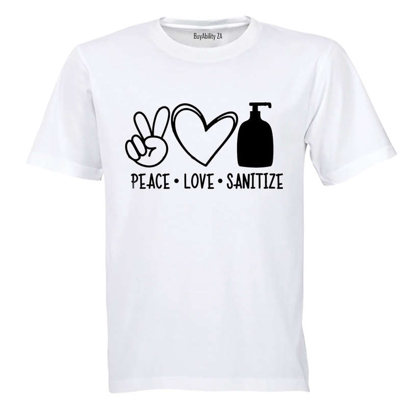 Peace. Love. Sanitize - Adults - T-Shirt