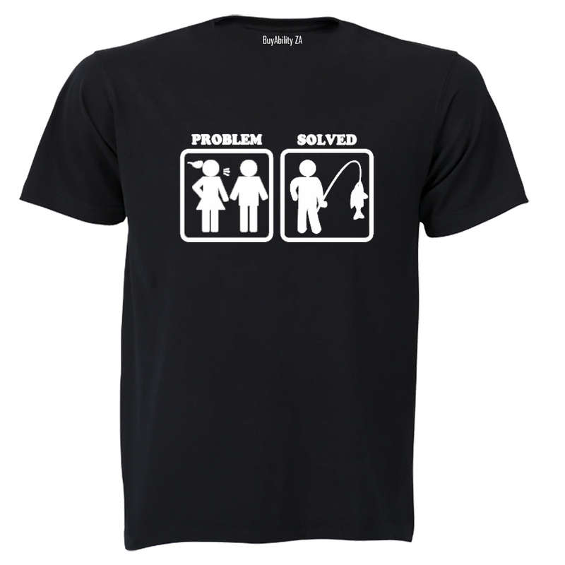 Problem Solved - Fishing! - Adults - T-Shirt