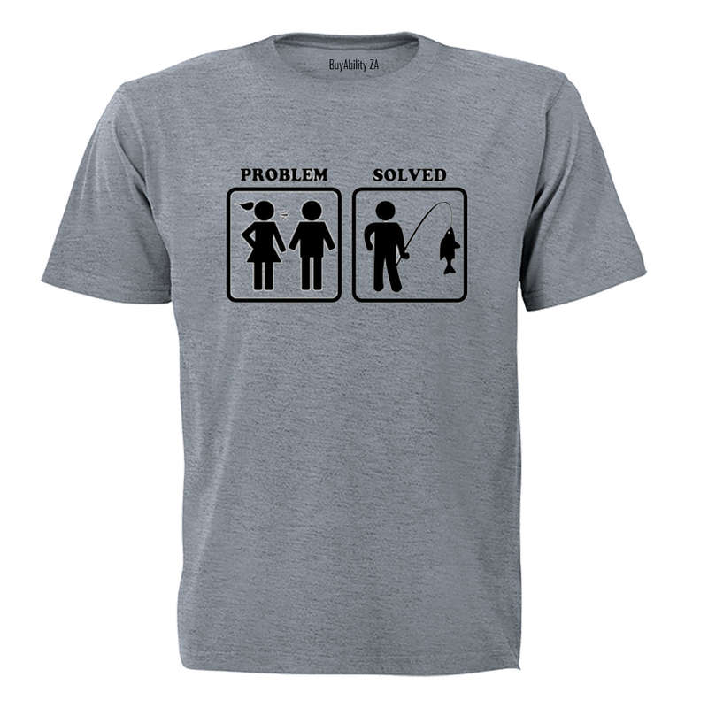 Problem Solved - Fishing! - Adults - T-Shirt