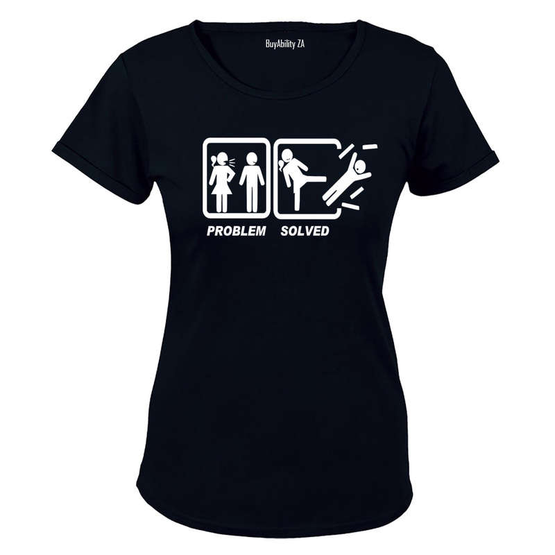 Problem Solved - Ladies! - Ladies - T-Shirt