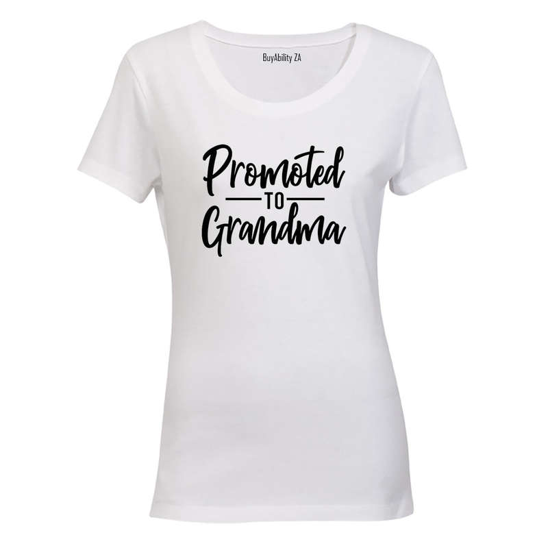 Promoted to Grandma - Ladies - T-Shirt