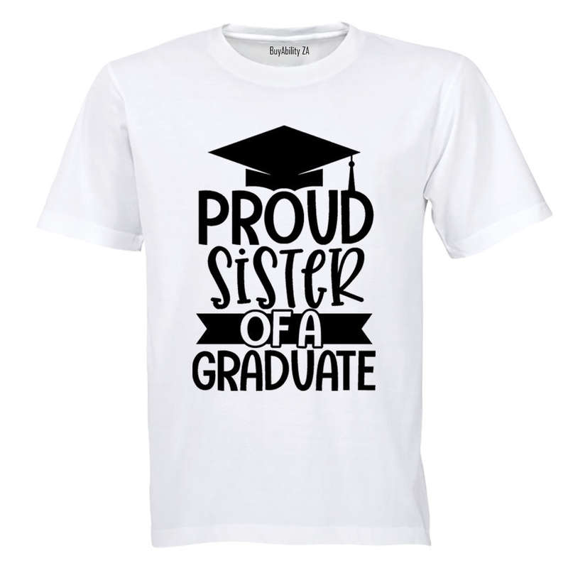 Proud Sister of a Graduate - Kids T-Shirt