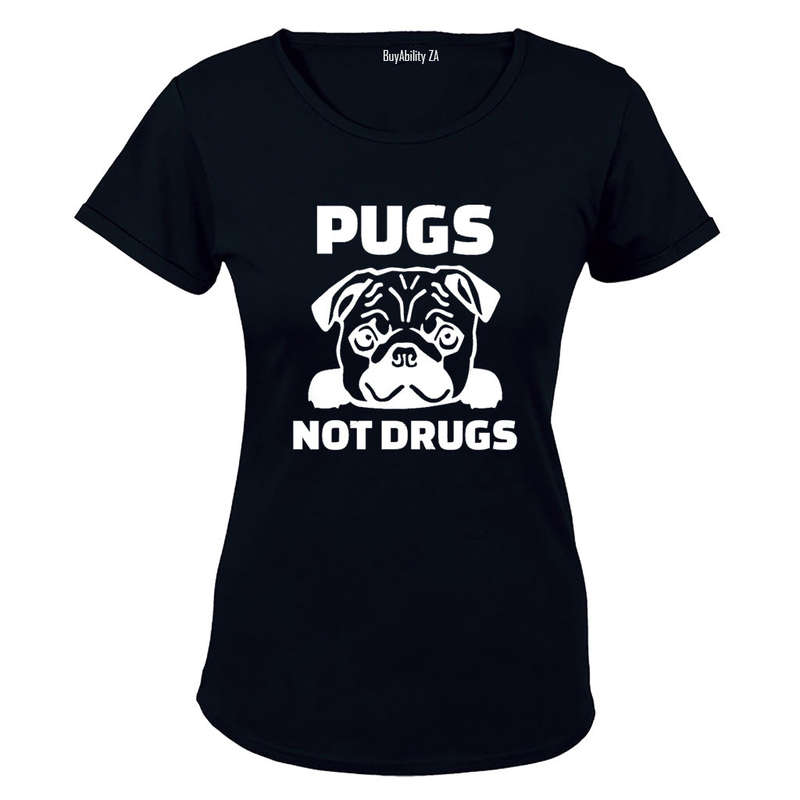Pugs Not Drugs - Ladies - T-Shirt