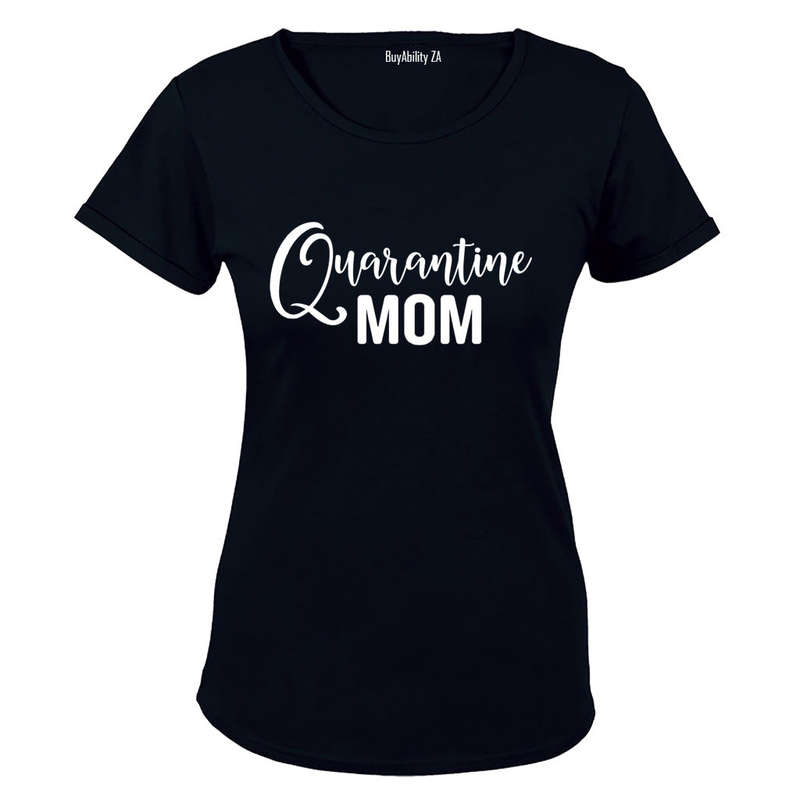 Quarantine Mom - Ladies - T-Shirt