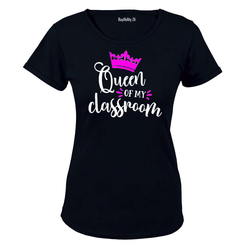 Queen of my Classroom - Ladies - T-Shirt