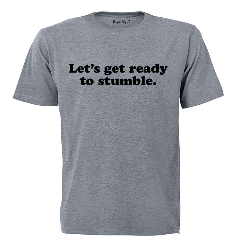 Ready To Stumble - St. Patrick's Day - Adults - T-Shirt