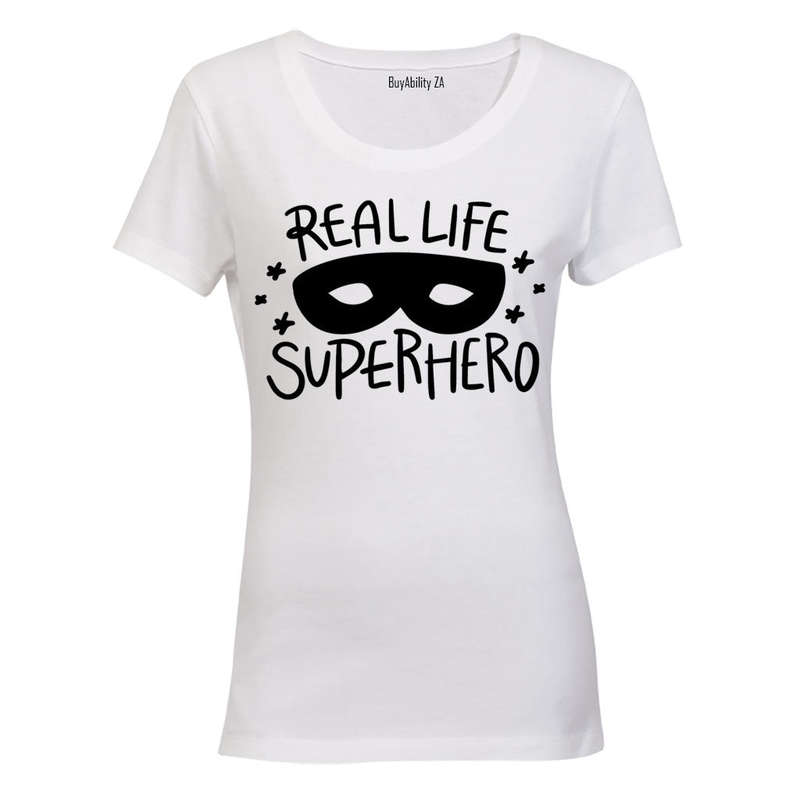 Real Life Superhero - Ladies - T-Shirt