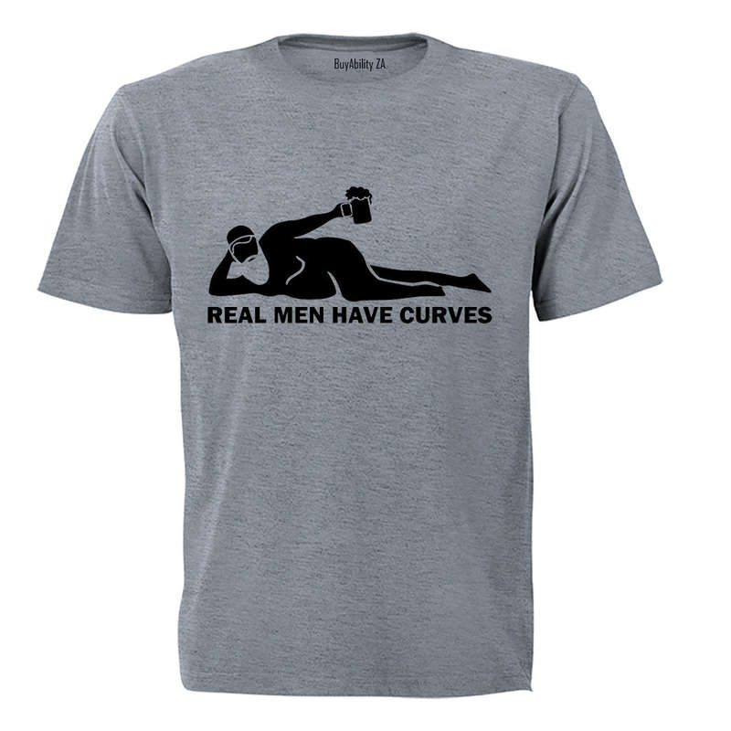 Real Men Have Curves - T-Shirt