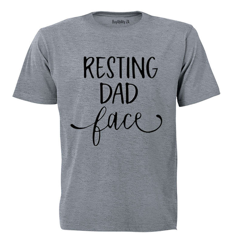 Resting DAD Face - Adults - T-Shirt