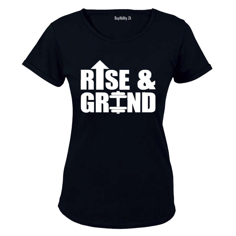 Rise & Grind - Ladies - T-Shirt