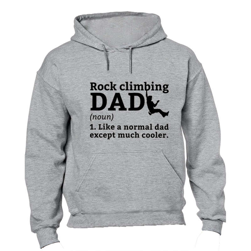 Rock Climbing Dad Definition - Hoodie