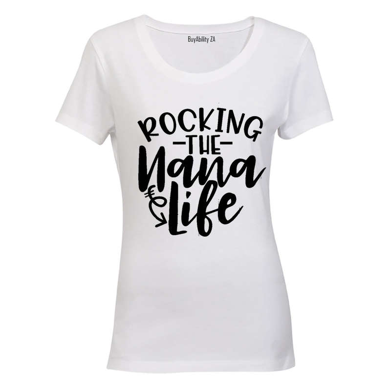 Rocking the Nana Life - Ladies - T-Shirt