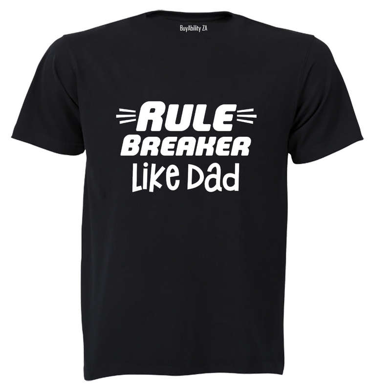 Rule Breaker - Like Dad - Kids T-Shirt