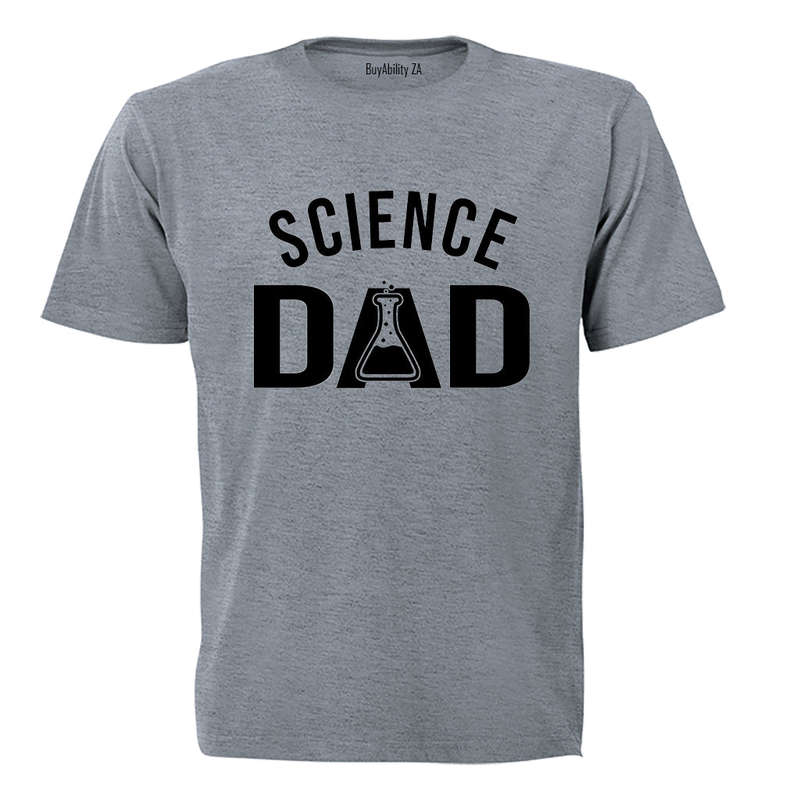 Science Dad - T-Shirt