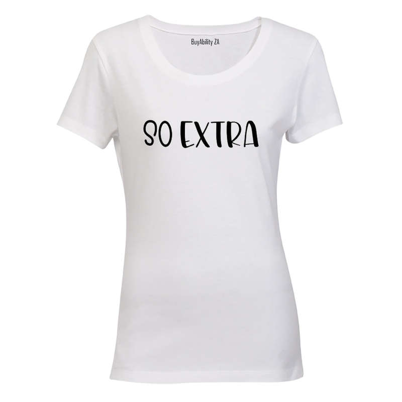 So Extra - Ladies - T-Shirt