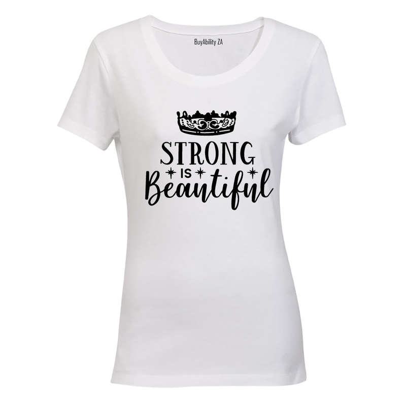 Strong is Beautiful - Ladies - T-Shirt