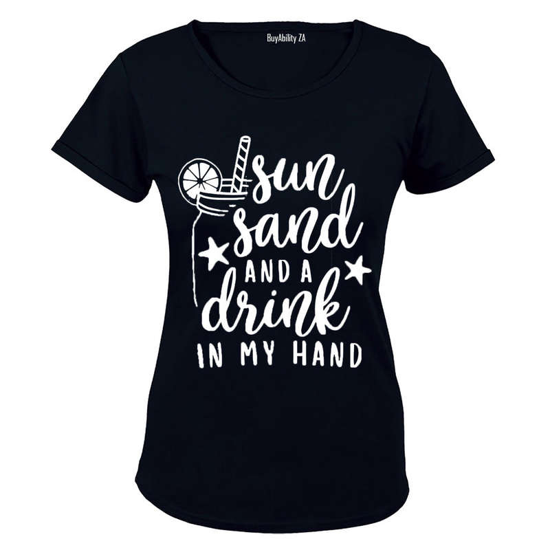 Sun, Sand & Drink in my Hand - Ladies - T-Shirt