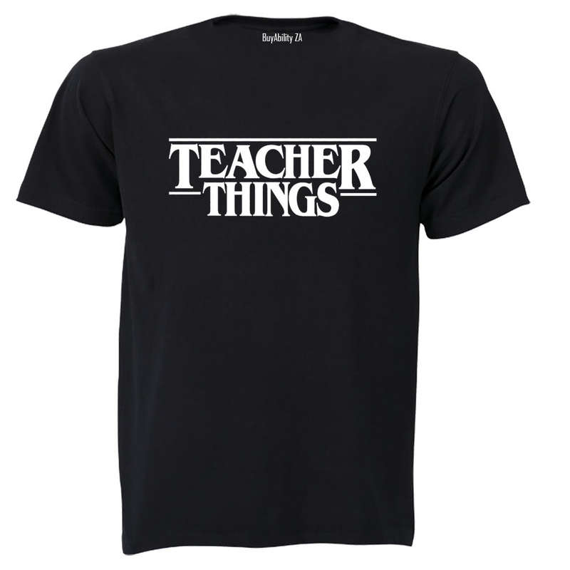 Teacher Things - Adults - T-Shirt
