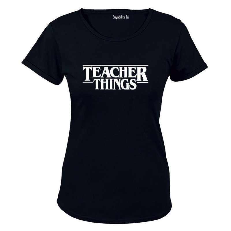 Teacher Things - Ladies - T-Shirt