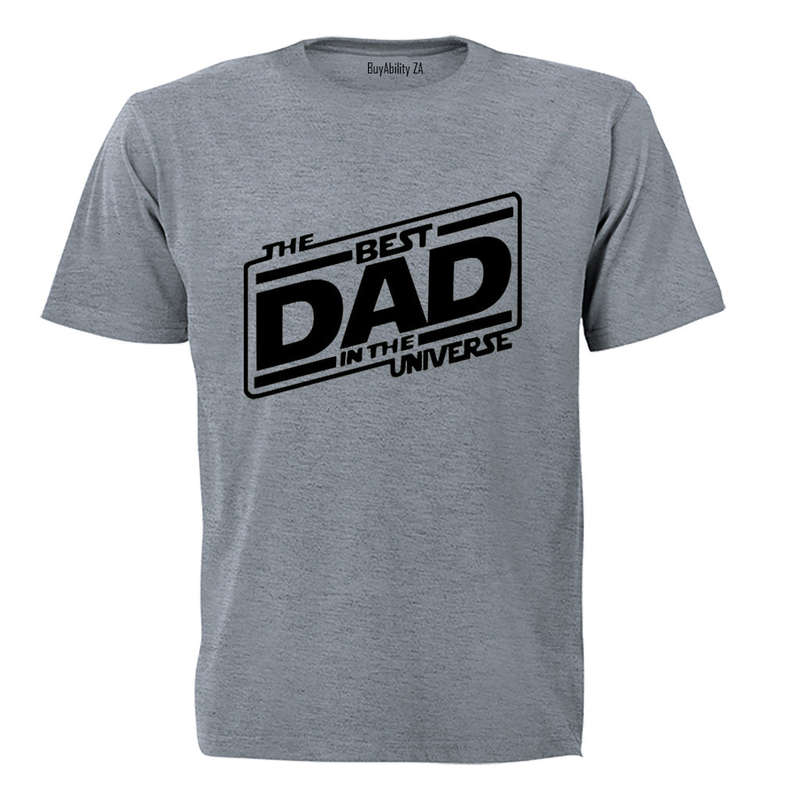 The Bast Dad in the Universe - Adults - T-Shirt