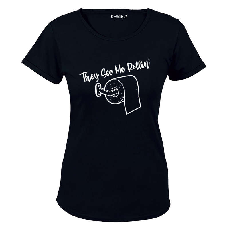 They See Me Rollin'- Toilet Paper - Ladies - T-Shirt