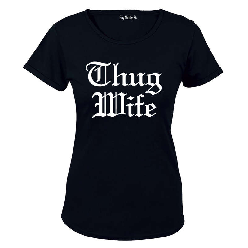 Thug Wife - Ladies - T-Shirt