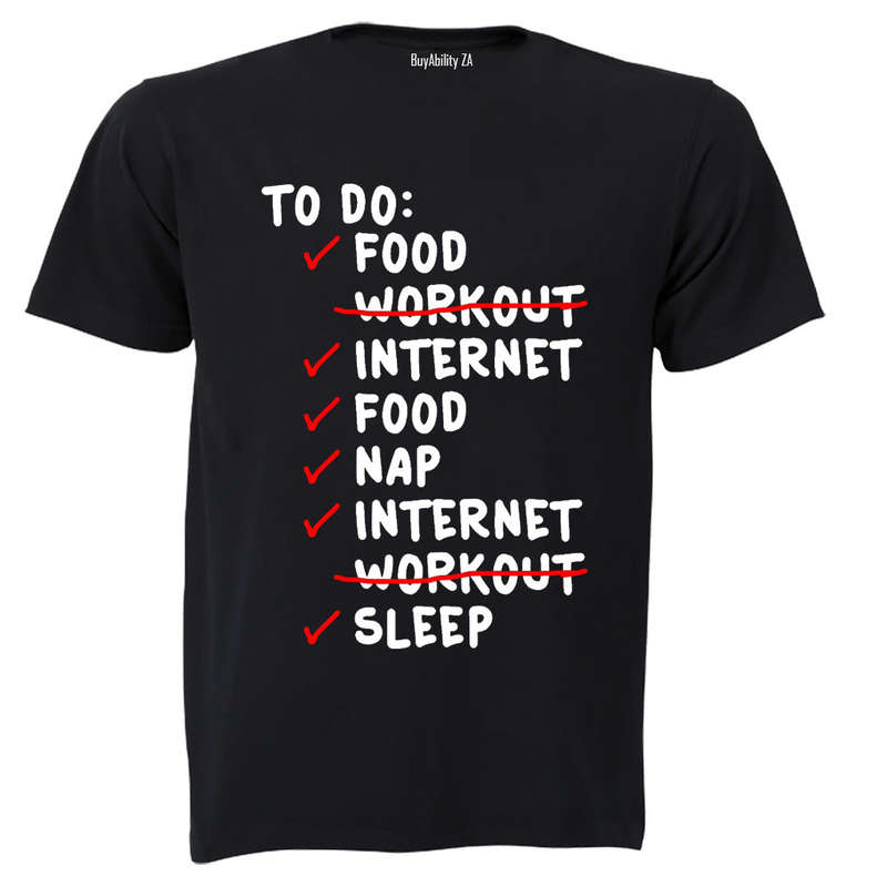 To Do List - Adults - T-Shirt