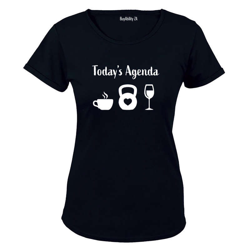 Today's Agenda - Gym - Ladies - T-Shirt