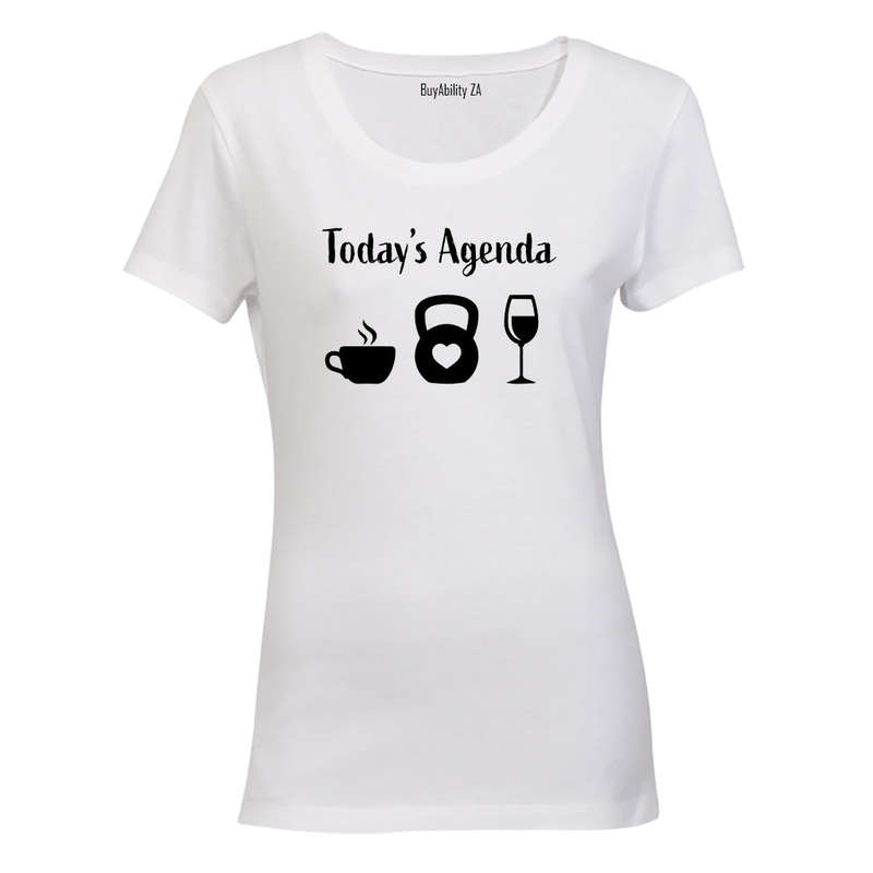 Today's Agenda - Gym - Ladies - T-Shirt