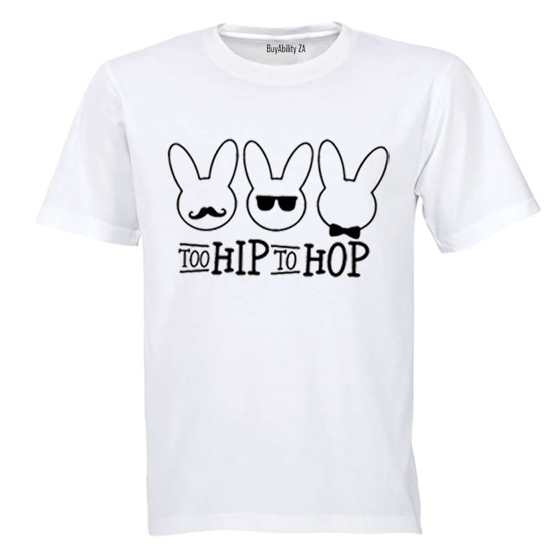 Too Hip to Hop - Easter - Adults - T-Shirt