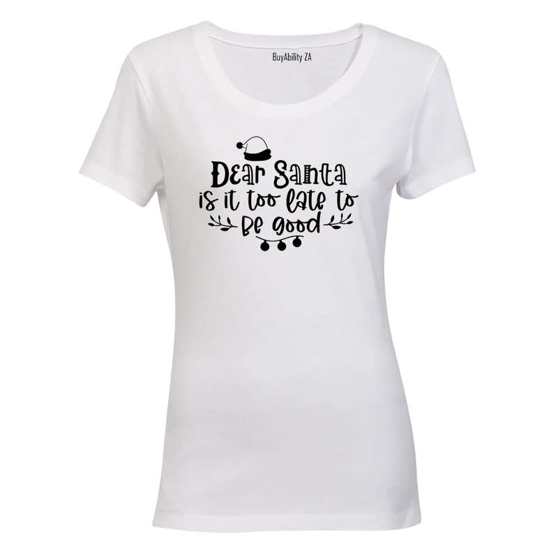 Too Late - Christmas - Ladies - T-Shirt
